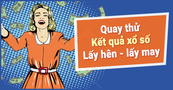 Quay thử XSMB |  Quay thử xổ số miền bắc